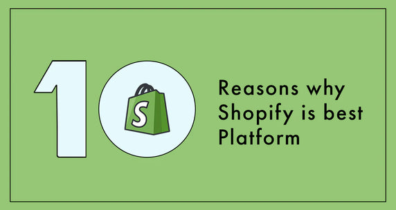 Why We Should Choose A Shopify Platform For E-Commerce Business.