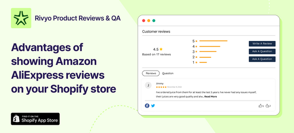 Advantages of showing Amazon/AliExpress reviews on your Shopify store