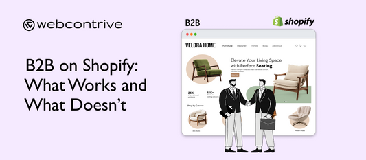 B2B on Shopify_ What Works and What Doesn’t