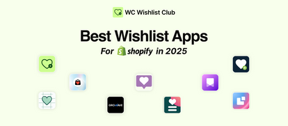 10 Best Wishlist Apps for Shopify in 2026