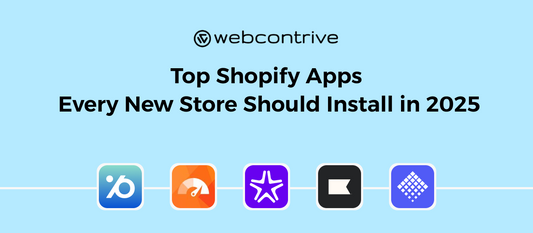 Top Shopify Apps Every New Store Should Install in 2025