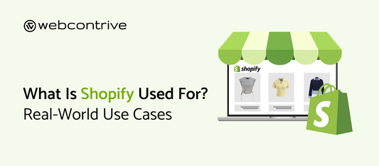 What Is Shopify Used For
