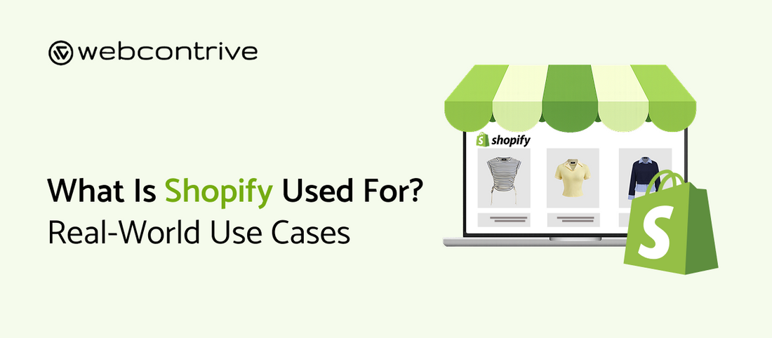 What Is Shopify Used For
