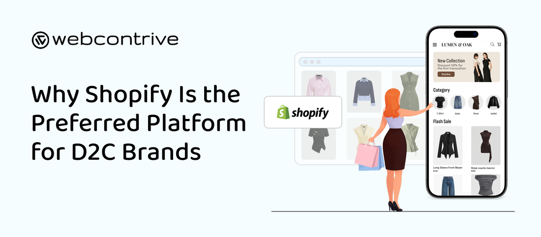 Why Shopify Is the Preferred Platform for D2C Brands