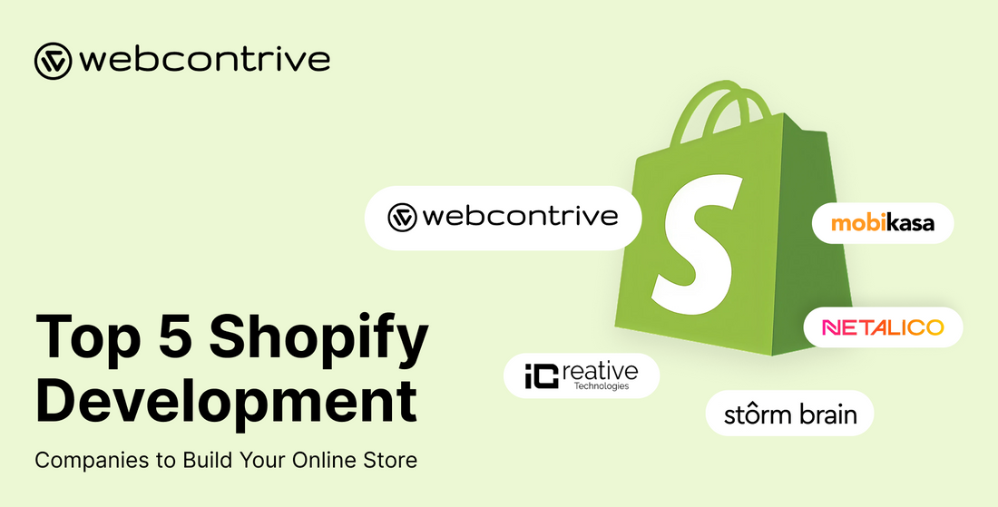 Top 5 Shopify Development Companies to Build Your Online Store