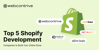 Top 5 Shopify Development Companies to Build Your Online Store