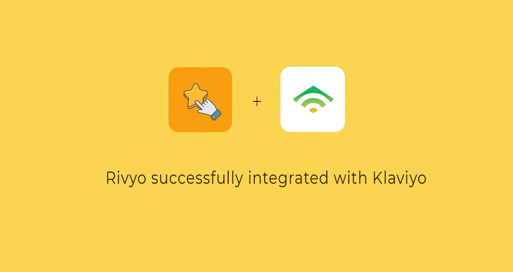 Integration Of Rivyo With Klaviyo