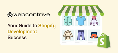 Guide to Shopify Development Success