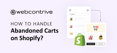 How to handle abandoned carts on shopify