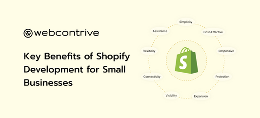 Key Benefits of Shopify Development for Small Businesses