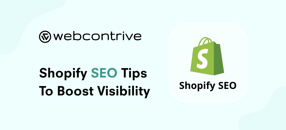 Shopify SEO Tips to Boost Visibility