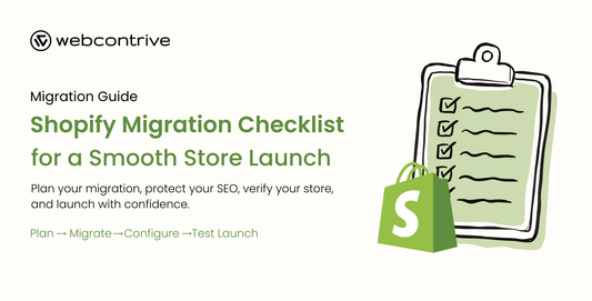 The Ultimate Shopify Migration Checklist for a Smooth Store Launch