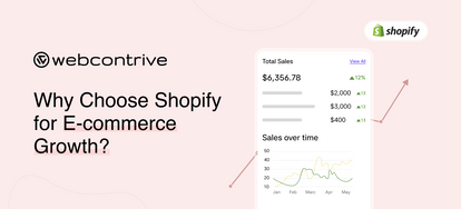 Why Choose Shopify for E-commerce Success